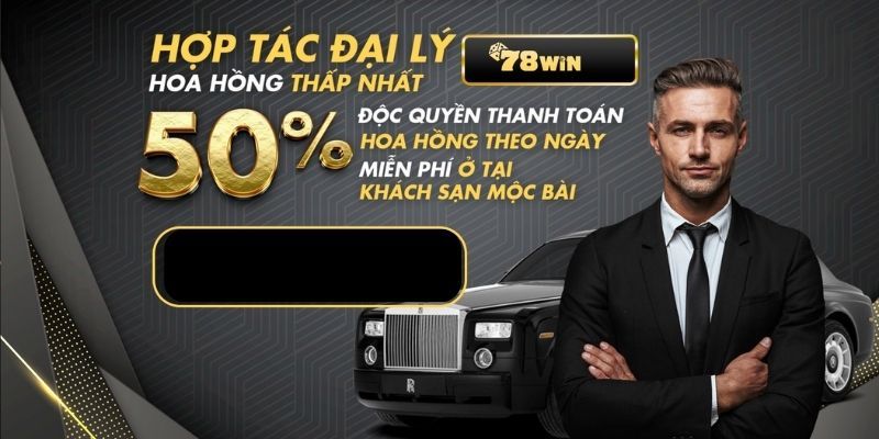 Những ưu đãi hấp dẫn khi làm đối tác nhà cái 78WIN