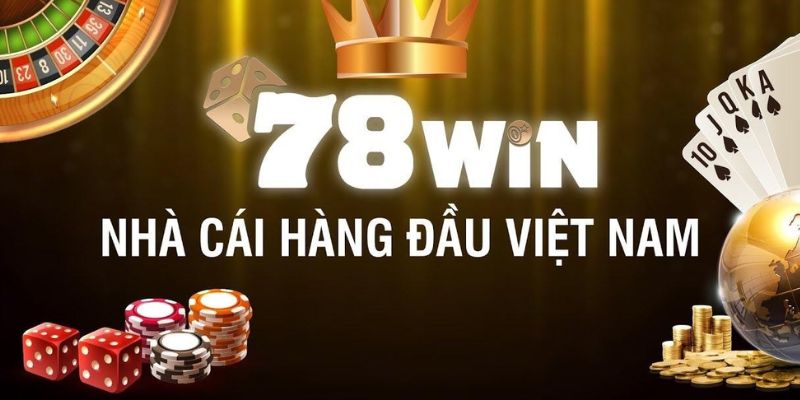 Tổng quan về website 78WIN